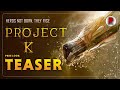 Project K First Look Teaser | RatpacCheck, Project K First Look, Project K Teaser, Project K Trailer
