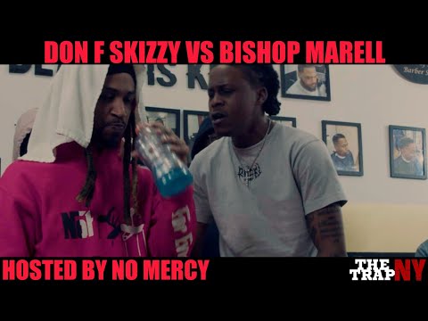 Bishop Marell vs Don F Skizzy