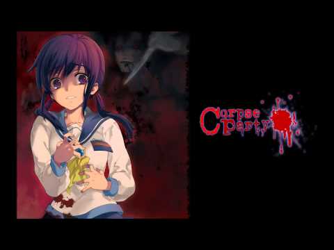 Corpse Party BloodCovered: ...Repeated Fear OP OST - Shangri-La (Off Vocal)