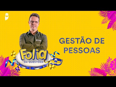 Folia de Questões: Gestão de Pessoas - Prof. Rodrigo Rennó