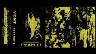 Vent - When Will We Learn