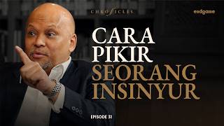 Titik Temu Pragmatisme dan Idealisme - Ilham Habibie | Chronicles #31