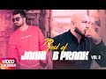 Best Of Jaani And B Praak Vol 2 Video Jukebox Latest Punjabi Song 2018 Speed Records