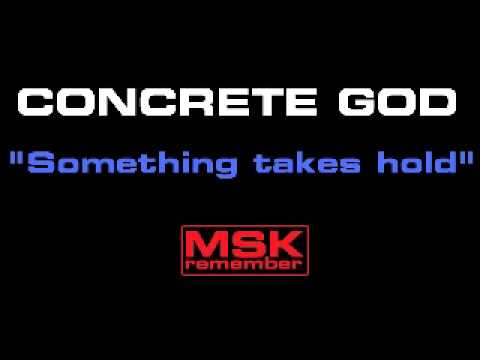 Concrete God - Something Takes Hold 1987 Phlox Music