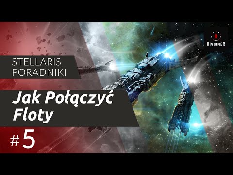 Stellaris (PL): Federations - Jak Połączyć Floty - Poradnik #5