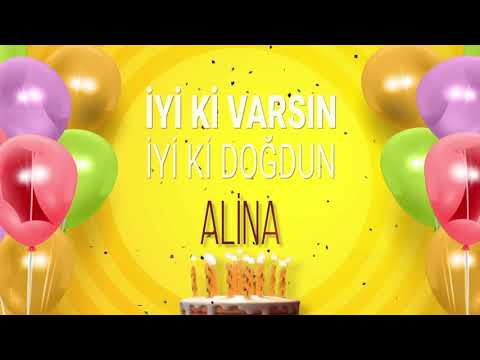 İyi ki doğdun ALİNA - İsme Özel Doğum Günü Şarkısı