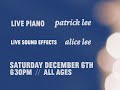 Silent Film + Live Piano // Patrick Lee // Rehearsal