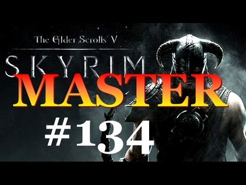 Skyrim Walkthrough Master Difficulty #134 - Taste the Wrath of the Wet Diaper!
