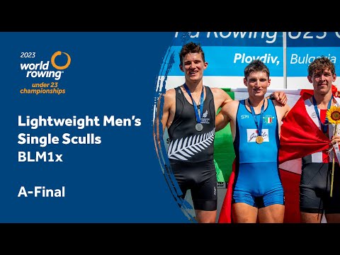 2023 World Rowing Under 23 Championships - Lightweight Men's Single Sculls - A-Final