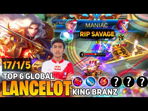 Rip SAVAGE! 17 Kill [Former Top 1 Global Lancelot] By BTR King Branz - Mobile Legends