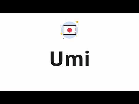 How to pronounce  Umi