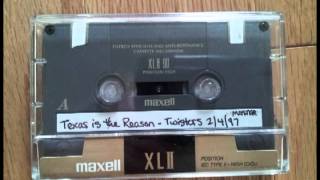 Texas Is the Reason - "Every Little Girl's Dream" (Richmond, VA 2/4/97)