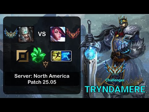 Tryndamere Top vs Fiora - NA Challenger - Patch 25.05