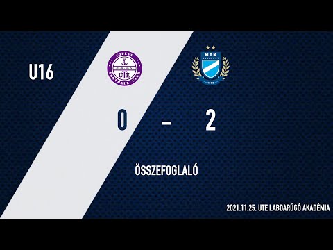 (U16) UTE - MTK 0-2 (0-1) gólösszefoglaló