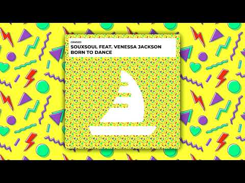 Souxsoul, Venessa Jackson - Born To Dance (Instrumental Radio Edit) [CRMS251]