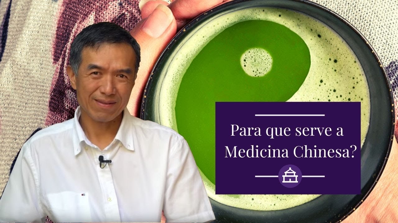 PARA QUE SERVE A MEDICINA CHINESA?