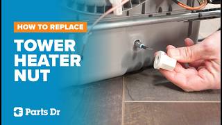 GE Dishwasher Tower Heater Nut Replacement - Part WD02X33462