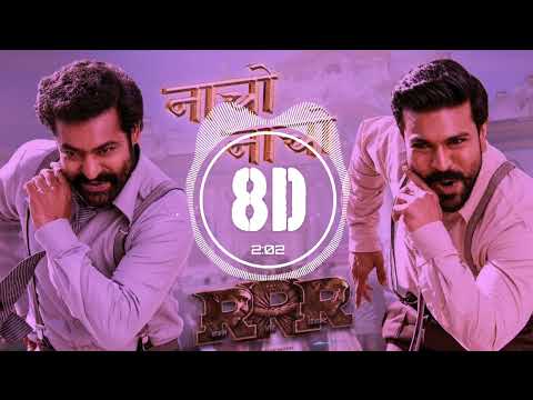 Naacho Naacho [ 8D AUDIO ] USE HEADPHONES 🎧 |  RRR - NTR, Ram Charan | M M Kreem | Dolby India