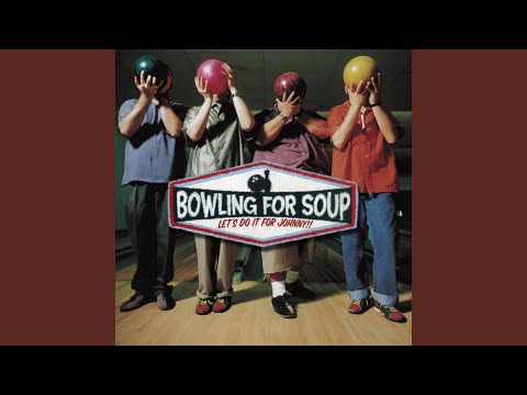 Hang On - Bowling for Soup