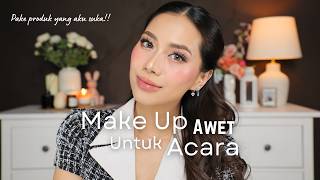 TUTORIAL MAKE UP AWET BUAT EVENT
