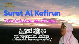 Download lagu Surat Al Kafirun Arab Latin dan Artinya mp3