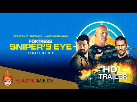 Fortress Snipers Eye UK Trailer | Bruce Willis | Blazing Minds