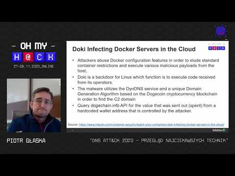 Oh My H@ck 2020 - Piotr Głaska - DNS ATT&CK 2020 - przegląd najciekawszych technik