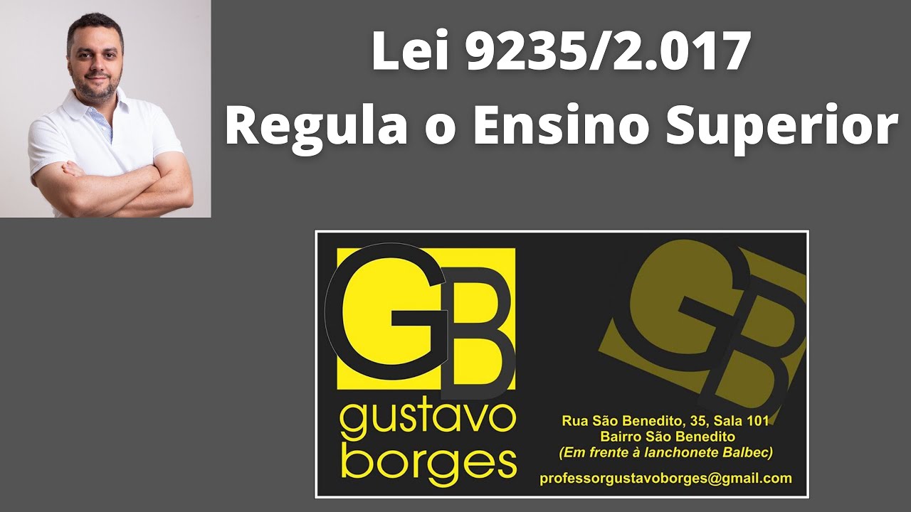 Lei 9235/2017 - Regula o Ensino Superior