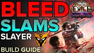 BLEED SLAMS Slayer — Build Guide — Ground Slam of Earthshaking & More | Breach Destroyer [PoE 3.27]