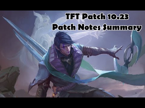 TFT: 10.23 Patch Notes Summary