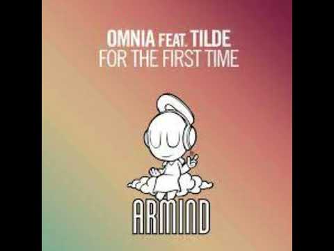 For The First Time - Omnia feat.Tilde