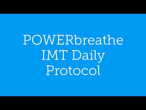 How To Perform Your POWERbreathe IMT Daily Protocol For Improving Breathing Strength & Stamina