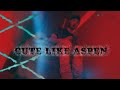 Cute Like Aspen Official Music Video