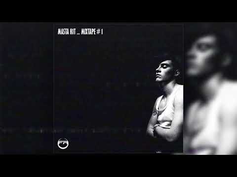 Masta K1T – Mixtape # 1 (Mixtape 2009)