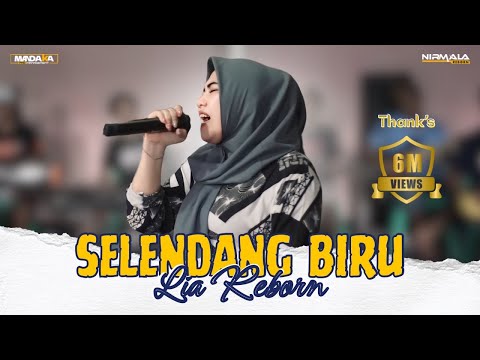 SELENDANG BIRU LIA REBORN || NIRMALA REBORN