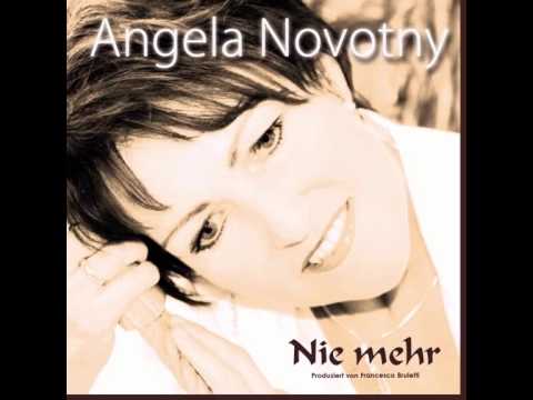Nie Mehr - Angela Novotny