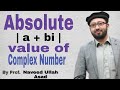 Absolute Value Of Complex Numbers | Absolute Value | Absolute Value Of Imaginary Numbers | Absolute