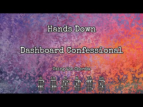 Hands Down - Dashboard Confessional