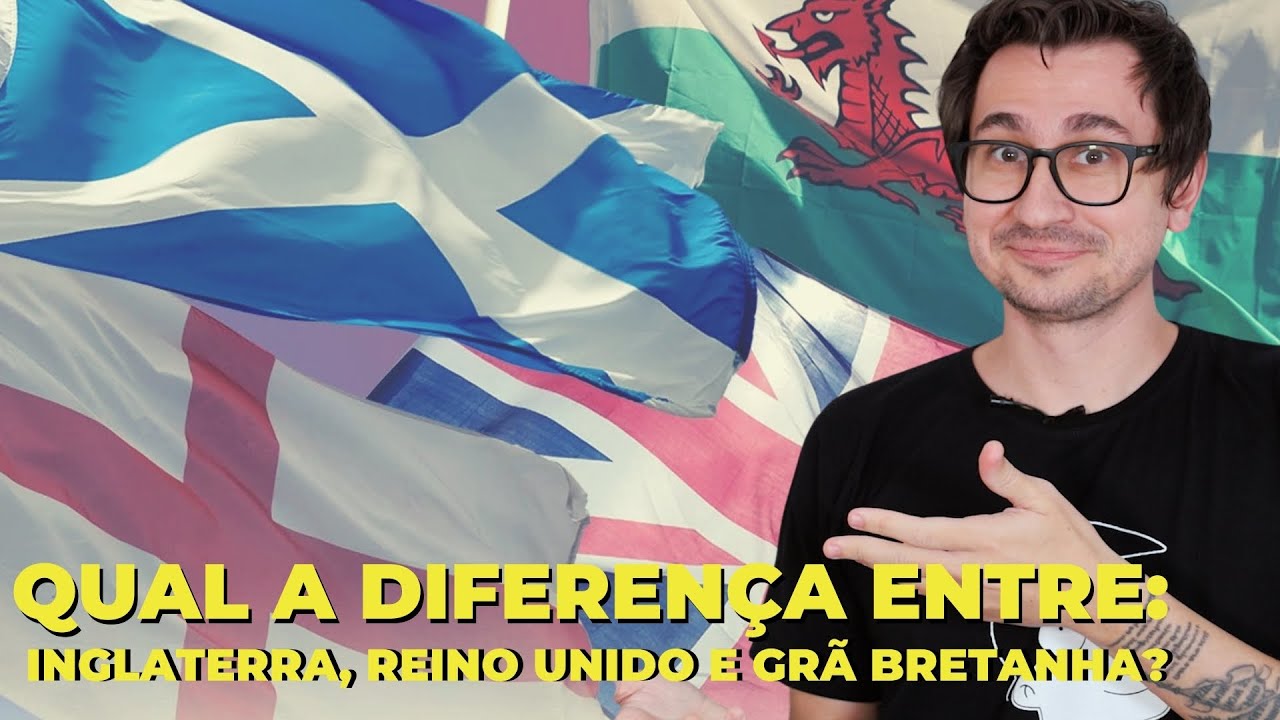 QUAL A DIFERENÇA ENTRE INGLATERRA, REINO UNIDO E GRÃ BRETANHA || VOGALIZANDO A HISTÓRIA