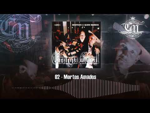 Cirurgia Moral - Mortos Amados