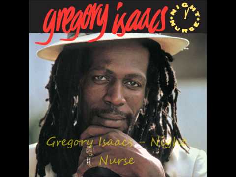 Gregory Isaacs - Night Nurse HQ