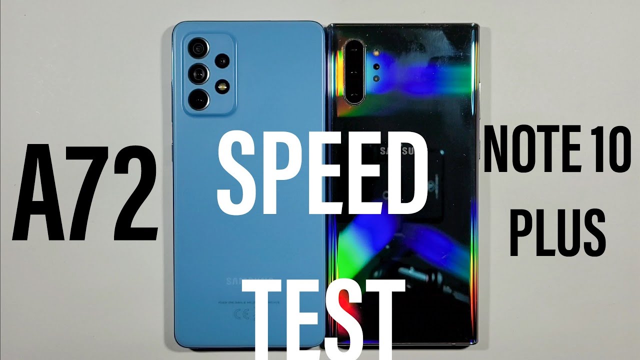 Samsung Galaxy A72 vs Samsung Galaxy Note 10 Plus Speed Test