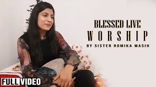 Live Worship by Sister Romika