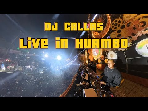 DJ CALLAS - LIVE IN HUAMBO 7/06/2025