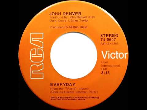 1972 John Denver - Everyday (stereo 45)