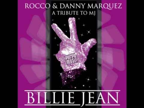 Rocco & Danny Marquez - Billie Jean (Rocco Deep Mix)
