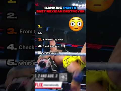 Ranking Penta BEST Mexican Destroyers