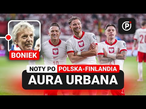 BONIEK: URBAN? NORMALNIE! I TO JUŻ COŚ! ZIELIŃSKI KAPITALNY Z FINAMI! KAMYK BARDZO DOBRY!