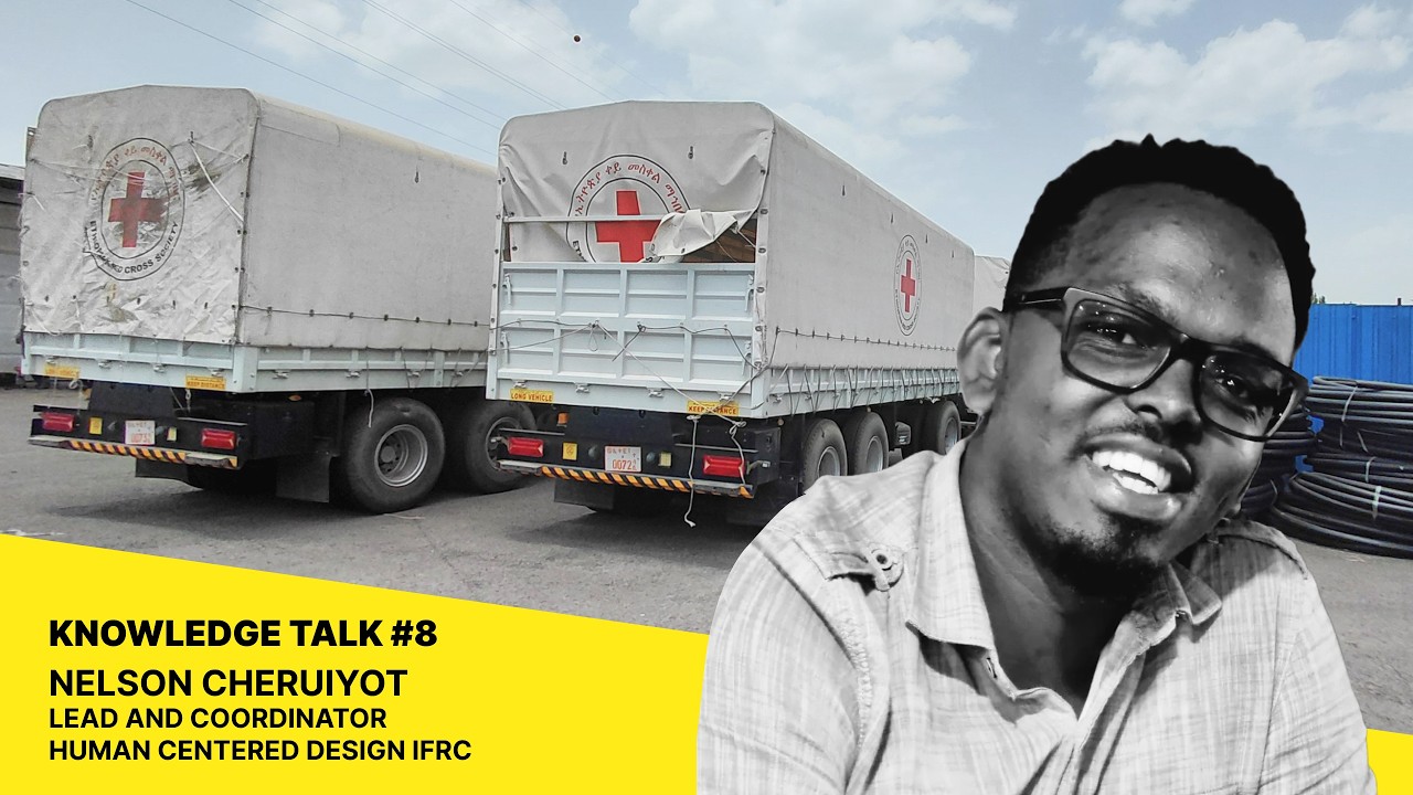 Nelson Cheruiyot, Lead and Coordinator Human Centered Design at IFRC
