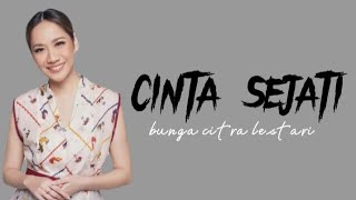 Download lagu Cinta Sejati - Bunga Citra Lestari (lirik lagu) mp3 Download lagu Cinta Sejati - Bunga Citra Lestari (lirik lagu) mp3